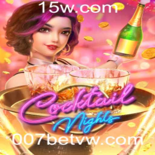 Explorando o Universo de CocktailNights: Um Mergulho no Fascinante Jogo de 007bet